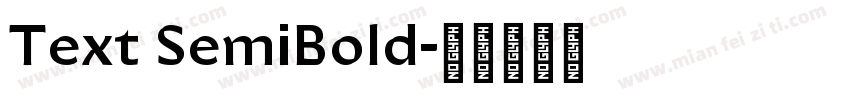 Text SemiBold字体转换